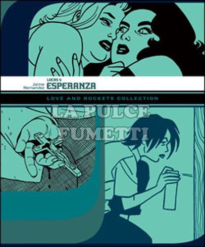 LOVE AND ROCKETS COLLECTION - LOCAS  5: ESPERANZA